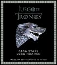 juego de tronos. casa stark: lobo huargo-9788445004708 juego de tronos. casa stark: lobo huargo-9788445004708