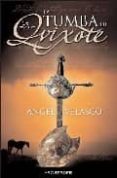 la tumba de don quijote-angel velasco-9788445502808 la tumba de don quijote-angel velasco-9788445502808