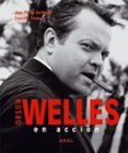 orson welles en accion-jean-pierre berthome-9788446027508 orson welles en accion-jean-pierre berthome-9788446027508