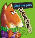 ¿que hay para cenar?-claire freedman-9788448837808 ¿que hay para cenar?-claire freedman-9788448837808