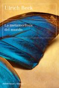 la metamorfosis del mundo-ulrich beck-9788449333408 la metamorfosis del mundo-ulrich beck-9788449333408