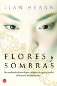 flores y sombras-lian hearn-9788466326308 flores y sombras-lian hearn-9788466326308