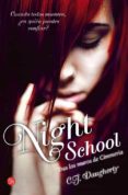night school. tras los muros de cimmeria-c.j. daugherty-9788466327008 night school. tras los muros de cimmeria-c.j. daugherty-9788466327008