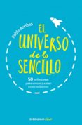 El universo de lo sencillo-13145157-otro-formato