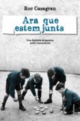 ara que estem junts (ebook)-roc casagran-9788466415408 ara que estem junts (ebook)-roc casagran-9788466415408