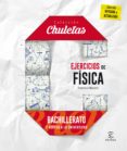 ejercicios de física para bachillerato (chuletas 2016)-9788467044508 ejercicios de física para bachillerato (chuletas 2016)-9788467044508
