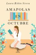 amapolas en octubre (ebook)-laura riñon sirera-9788467049008 amapolas en octubre (ebook)-laura riñon sirera-9788467049008