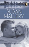 dulces pecados (ebook)-susan mallery-9788467185508 dulces pecados (ebook)-susan mallery-9788467185508