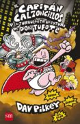 el capitan calzoncillos y la turbulenta aventura de don tufote (cartoné)-dav pilkey-9788467587708 el capitan calzoncillos y la turbulenta aventura de don tufote (cartoné)-dav pilkey-9788467587708