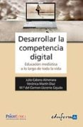 desarrollar la competencia digital. educacion mediatica a lo larg o de toda la vida-9788467677508 desarrollar la competencia digital. educacion mediatica a lo larg o de toda la vida-9788467677508