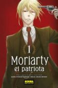 moriarty el patriota 1-ryosuke takeuchi-hikaru miyoshi-9788467932508 moriarty el patriota 1-ryosuke takeuchi-hikaru miyoshi-9788467932508