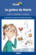 la gotera de marta-jose antonio ramirez lozano-9788468311708 la gotera de marta-jose antonio ramirez lozano-9788468311708