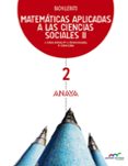 matematicas aplicadas a las ciencias sociales ii. 2º bachillerato-9788469812808 matematicas aplicadas a las ciencias sociales ii. 2º bachillerato-9788469812808