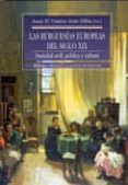 las burguesias españolas del siglo xix: sociedad civil, politica y cultura-9788470308208 las burguesias españolas del siglo xix: sociedad civil, politica y cultura-9788470308208