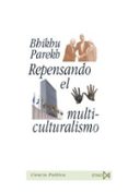 repensando el multiculturalismo-bhikhu parekh-9788470904608 repensando el multiculturalismo-bhikhu parekh-9788470904608