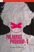 palabras prohibidas-carmen de manuel-9788472906808 palabras prohibidas-carmen de manuel-9788472906808