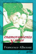 enamoramiento y amor-francesco alberoni-9788474323108 enamoramiento y amor-francesco alberoni-9788474323108