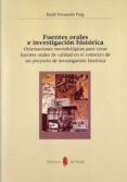 fuentes orales e investigacion historica-emili ferrando puig-9788476285008 fuentes orales e investigacion historica-emili ferrando puig-9788476285008