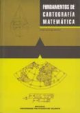 fundamentos de cartografia matematica-sergio baselga moreno-9788477210108 fundamentos de cartografia matematica-sergio baselga moreno-9788477210108