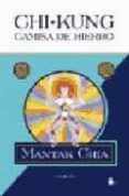 chi kung: camisa de hierro-mantak chia-9788478081608 chi kung: camisa de hierro-mantak chia-9788478081608
