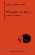 rotundamente negra-shirley campbell barr-9788478395408 rotundamente negra-shirley campbell barr-9788478395408