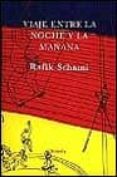 viaje entre la noche y la mañana-rafik schami-9788478443208 viaje entre la noche y la mañana-rafik schami-9788478443208