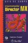 macromedia director mx (guia de campo) (incluye cd)-francisco pascual-9788478975808 macromedia director mx (guia de campo) (incluye cd)-francisco pascual-9788478975808