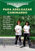 guia de bolsillo para adelgazar caminando-fe robles-9788479027308 guia de bolsillo para adelgazar caminando-fe robles-9788479027308
