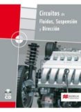 circuitos de fluido, suspension y direccion (grado medio 2008 pac k)-esteban jose dominguez soriano-9788479422608 circuitos de fluido, suspension y direccion (grado medio 2008 pac k)-esteban jose dominguez soriano-9788479422608