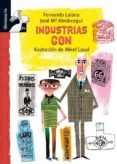 industrias gon-fernando lalana-jose maria almarcegui-9788479424008 industrias gon-fernando lalana-jose maria almarcegui-9788479424008