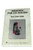 requiem por un suicida (3ª ed.)-rene aviles fabila-9788479541408 requiem por un suicida (3ª ed.)-rene aviles fabila-9788479541408