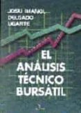 el analisis tecnico bursatil-josu imanol delgado ugarte-9788479783808 el analisis tecnico bursatil-josu imanol delgado ugarte-9788479783808