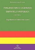 parlamentarios cacereños durante la ii republica-fernando ayala vicente-9788480101608 parlamentarios cacereños durante la ii republica-fernando ayala vicente-9788480101608