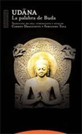 udana. la palabra de buda-roger dragonetti-fernando tola-9788481648508 udana. la palabra de buda-roger dragonetti-fernando tola-9788481648508