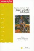 elogio y posibilidad de la filosofia-maurice merleau-ponty-9788482409108 elogio y posibilidad de la filosofia-maurice merleau-ponty-9788482409108