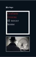 (pe) el tercer home-graham greene-9788482645308 (pe) el tercer home-graham greene-9788482645308