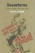 desertores: la guerra civil que nadie quiere contar-pedro corral-9788483066508 desertores: la guerra civil que nadie quiere contar-pedro corral-9788483066508
