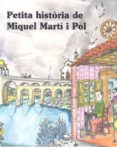 petita historia de miquel marti i pol-pere farres-9788483344408 petita historia de miquel marti i pol-pere farres-9788483344408