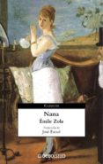 nana-emile zola-9788483463208 nana-emile zola-9788483463208
