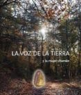 la voz de la tierra y la mujer chaman-elena garcia quevedo-9788483521908 la voz de la tierra y la mujer chaman-elena garcia quevedo-9788483521908