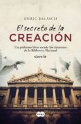 el secreto de la creación (ebook)-enric balasch-9788483657508 el secreto de la creación (ebook)-enric balasch-9788483657508