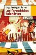 los formidables kalandrian-jorge berenguer barrera-9788483810408 los formidables kalandrian-jorge berenguer barrera-9788483810408