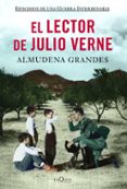 el lector de julio verne-almudena grandes-9788483834008 el lector de julio verne-almudena grandes-9788483834008