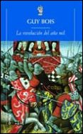 la revolucion del año mil: lournand, aldea del maconnais, de la a ntigüedad al feudalismo-guy bois-9788484320708 la revolucion del año mil: lournand, aldea del maconnais, de la a ntigüedad al feudalismo-guy bois-9788484320708