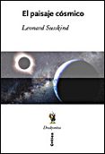 el paisaje cosmico-leonard susskind-9788484329008 el paisaje cosmico-leonard susskind-9788484329008