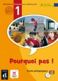 pourquoi pas! 1: guide pedagogique (cd-rom)-9788484434108 pourquoi pas! 1: guide pedagogique (cd-rom)-9788484434108