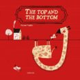 the top and the bottom-paloma valdivia-9788484647508 the top and the bottom-paloma valdivia-9788484647508