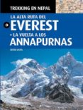 trekking en nepal: la alta ruta del everest + la vuelta a los ann apurnas-sergi lara-9788484784708 trekking en nepal: la alta ruta del everest + la vuelta a los ann apurnas-sergi lara-9788484784708