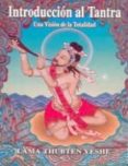 introduccion al tantra: una vision de la totalidad (5ª ed.)-9788486615208 introduccion al tantra: una vision de la totalidad (5ª ed.)-9788486615208
