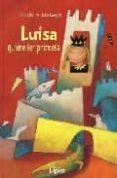 luisa: quiere ser princesa-doris dörrie-9788489804708 luisa: quiere ser princesa-doris dörrie-9788489804708